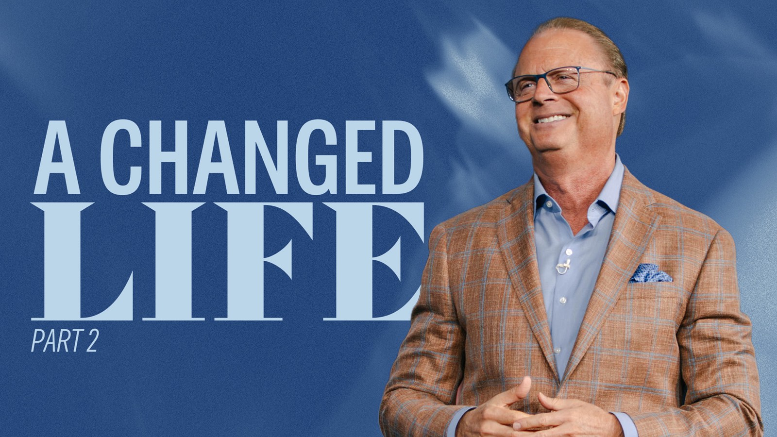 Ark Message – A Changed Life Pt. 2